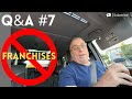 Franchises VS Starting From SCRATCH? | Q&A #7