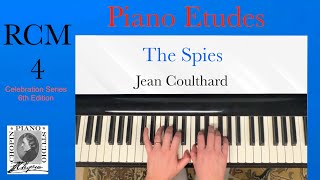 The Spies by J. Coulthard. RCM 4 Piano Etudes 2022