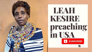 Leah Kesire Preaching In Kenyan Church Washington Usa