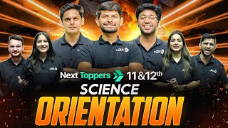 Next Toppers Science Orientation Session 🔥