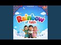 Rainbow Of Faith