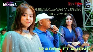 Warda ft Ajeng | SEMALAM TURUN HUJAN | Live Tambak Gringsing Surabaya