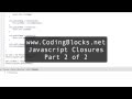 Javascript Closures Part 2