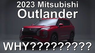 How come no one's buying the 2023 Mitsubishi OUTLANDER??