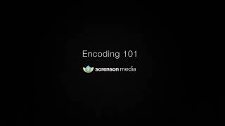 Encoding 101