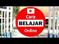 Cara Belajar Online