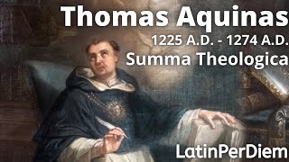 LatinPerDiem Latin Lesson, Thomas Aquinas, Summa Theologica I, 22