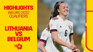 #REDFLAMES | #WEURO2022 Qualifiers | Lithuania - Belgium 0-9