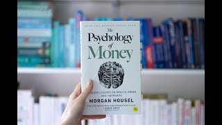 The Psychology of Money by Morgan Housel | धन संपत्ति का मनोविज्ञान | Dhan Sampatti Ka Manovigyan
