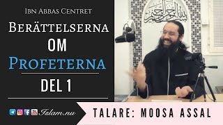 Berättelserna om Profeterna -  Del 1 | Tron på Sändebuden