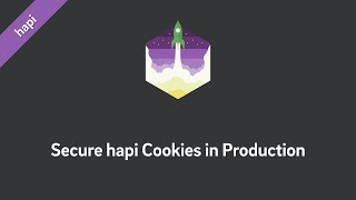 Secure Your hapi Cookies in Production
