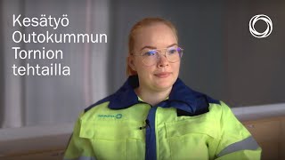 Kesätyö Outokummun Tornion tehtailla luo mahdollisuuksia