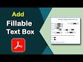 How to add a fillable text box in pdf with Adobe Acrobat Pro DC