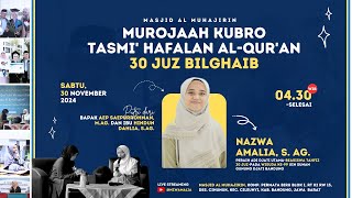 Live Tasmi' Hafalan Al-Qur'an 30 Juz Bilghaib | Nazwa Amalia