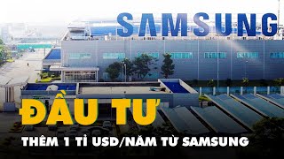 Tin tức sáng 10-5: TP.HCM - điểm đến du khách muốn ở lâu; Samsung sẽ đầu tư thêm vào VN 1 tỉ USD/năm
