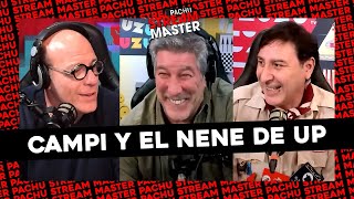 #PACHUSTREAMMASTER | NOS VISITA CAMPI Y EL NENE DE UP PERO CRECIDO