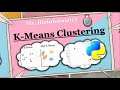 K-Means Clustering Tutorial in Python | Python Tutorial | Python for Beginners | Mr. BioinformatiX