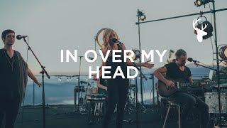 In Over My Head (LIVE) - Jenn Johnson | We Will Not Be Shaken