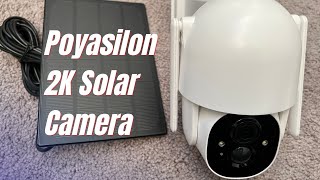 REVIEW: Poyasilon Solar Security Cameras Wireless, 3MP 2K FHD Outdoor Camera Wireless 2.4G Wi-Fi