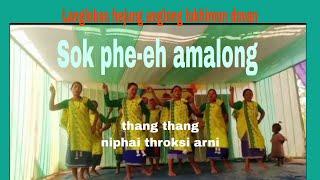 SOK PHE-EH AMALONG // karbi lokhimon new song album // langlokso hejung anglong lokhimon dovan