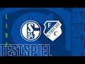 TESTSPIEL RE-LIVE | FC Schalke 04 - FC Utrecht