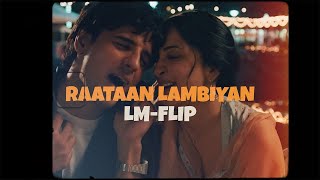 Raataan Lambiyaan (LM-Flip) | Bollywood Lofi | Shershaah | Siddharth Malhotra, Kiara| Jubin Nautiyal