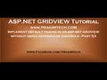 Implement default paging in an asp.net gridview without using datasource controls - Part 53