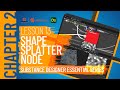 Shape Splatter Node | Lesson 13 | Chapter 2 | Substance Designer 2021 Essential Series