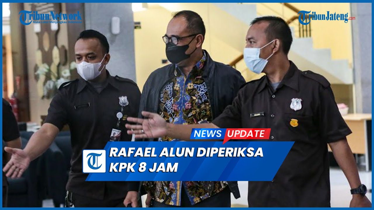 Rafael Alun Eks Pejabat Pajak Kelelahan Diperiksa KPK 8 Jam: Saya Sudah ...