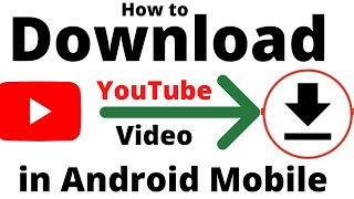 How to Download YouTube Video in Android Mobile Phone | YouTube video download kaise kare