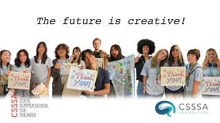 California State Summer School for the Arts - The Future Is Creative! 2026