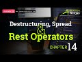Master ES6 Syntax: Destructuring, Spread & Rest Made Easy (Chapter 14)
