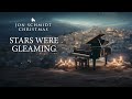 Stars Were Gleaming (Jon Schmidt Christmas) The Piano Guys