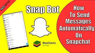 How to send messages automatically on snapchat #snapchat bot