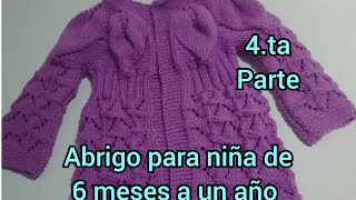 4.ta parte como tejer abrigo para niña de 6 meses a un año tejido a dos agujas en punto abanico 🪭