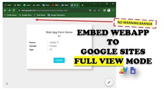 Embed WebApp Apps Script to Google Sites in Full View Mode | Remove Warning Banner