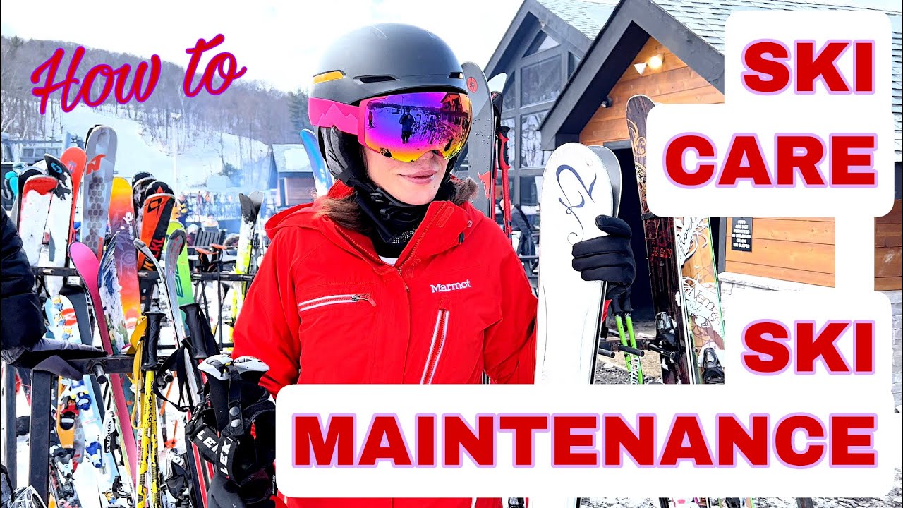 HOW TO MAINTAIN YOUR SKIS | SKI CARE | SKI MAINTENANCE - YouTube