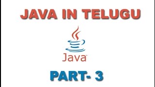 Java In Telugu Part 3 [9395306603]