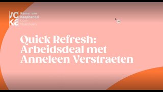 Quick Refresh  Webinar Arbeidsdeal met Anneleen Verstraeten van SD Worx