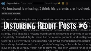 Disturbing Reddit Posts #6