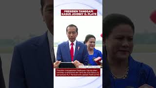 Jokowi Tanggapi Kasus Johnny Plate