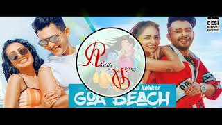 Goa Wale Beach Pe Dj Remix || Goa Beach Pe || Photo Kheench Ke Dj || Tonny Kakkar || Dj Radhe Radhe