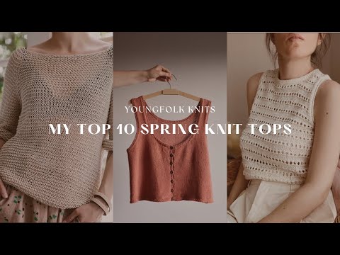 YoungFolk Knits: My Top 10 Spring Knit Tops for 2023