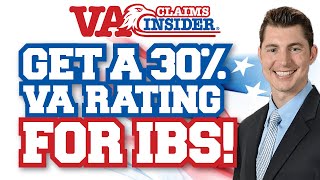 IBS VA Rating SECRETS - How to Get a 30% VA Disability Rating for IBS!