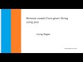 Remove vowels from string using regex method in java