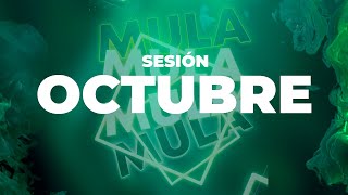 Sesion OCTUBRE 2023 Mula Deejay MIX (Reggaeton, Comercial, Trap, Dembow, Pachanga, TikTok, Mambo)