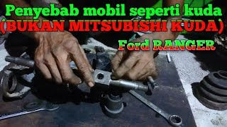 Bushing upper arm ford ranger 2.5/3.0 penyebab mobil seperti kuda (bukan mitsubishi kuda)