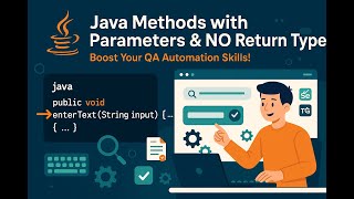 ✅ Java Method With Parameters & Without Return Type | Automation Testing Guide |