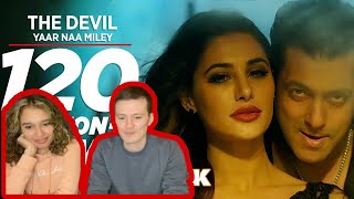 OUR REACTION TO Devil-Yaar Naa Miley FULL VIDEO SONG | Salman Khan | Yo Yo Honey Singh | Kick