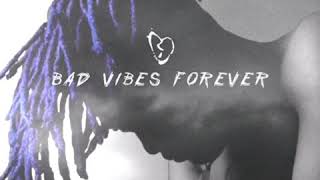 Bad Vibes Forever